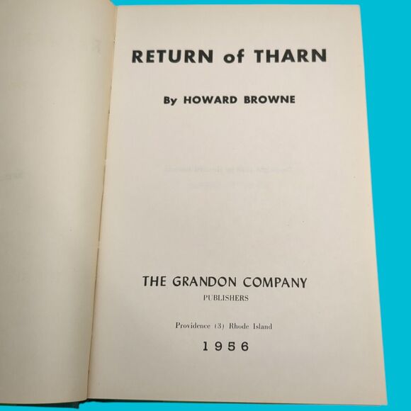 Return of Tharn Howard Browne 1956 Grandon 1st ed. Signed HC DJ - Picture 11 of 15